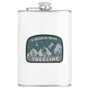 I'd Rather Be Above Treeline Hip Flask