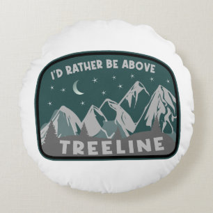 I'd Rather Be Above Treeline Throw Pillow