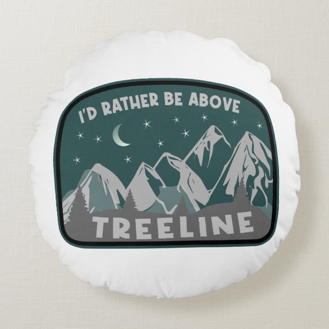 I'd Rather Be Above Treeline Throw Pillow (Front)