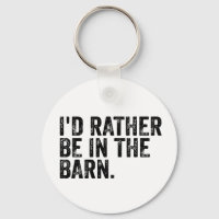 I'd Rather Be At The Barn   