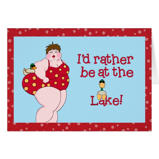 "I'd Rather Be At The Lake" (Front Horizontal)