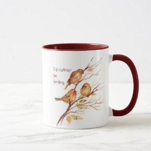I'd Rather be Birding, Bird, Sparrows Mug