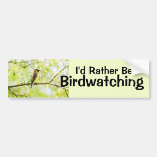 I'd Rather Be Birdwatching Bumper Sticker