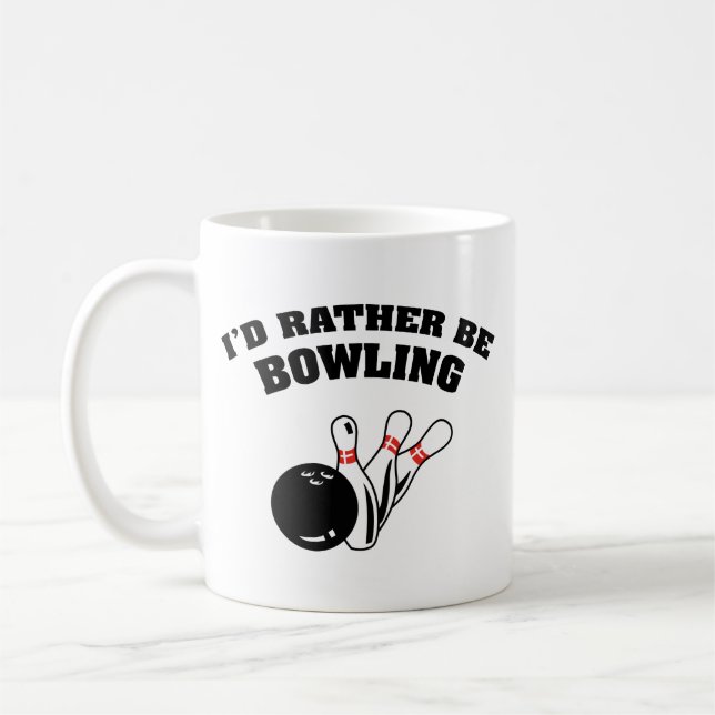 I'd Rather Be Bowling Coffee Mug (Left)