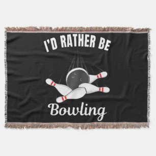 I'd rather be bowling throw blanket