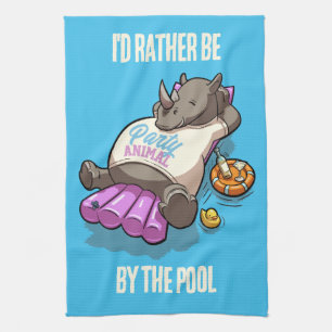 I'd Rather Be By The Pool Rhino Party Animal Kitchen Towel