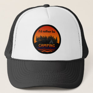 I'd Rather Be Camping hat - choose colour