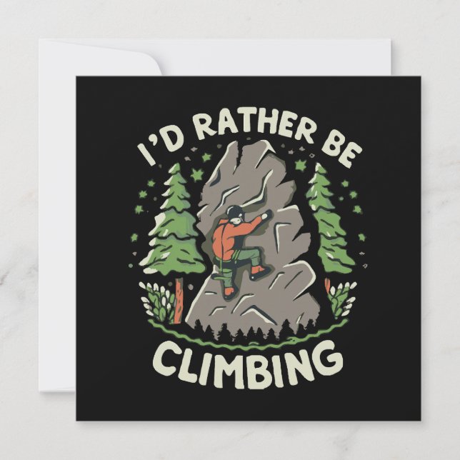 I'd Rather Be Climbing (Front)