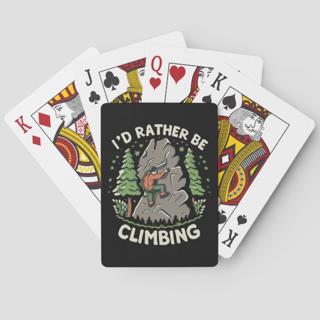 I'd Rather Be Climbing Playing Cards (Back)