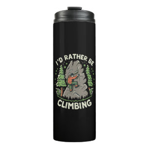 I'd Rather Be Climbing Thermal Tumbler
