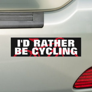 I'D RATHER BE CYCLING BUMPER STICKER