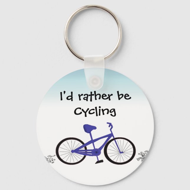 I'd Rather Be Cycling Keychain (Front)