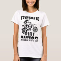 I'd Rather Be Dirt Biking Funny Motocross Bike Gif