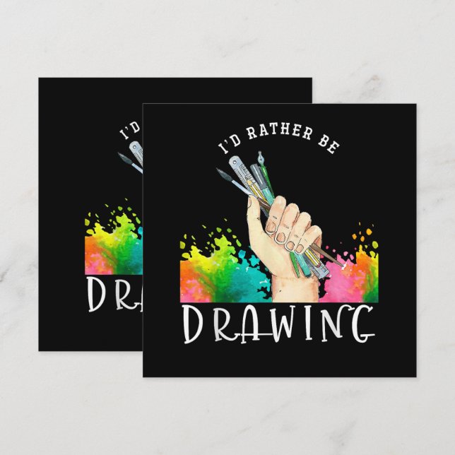  Id Rather Be Drawing (Front/Back)