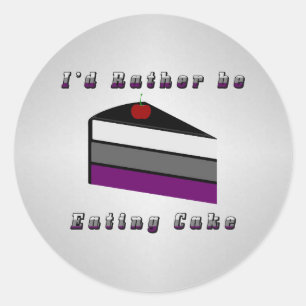I'd Rather be Eating Cake Asexual Pride Flag Classic Round Sticker