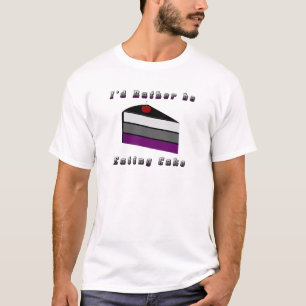 I'd Rather be Eating Cake Asexual Pride Flag  T-Shirt
