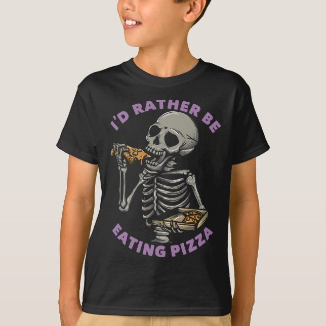 I'd Rather Be Eating Pizza T-Shirt (Front)