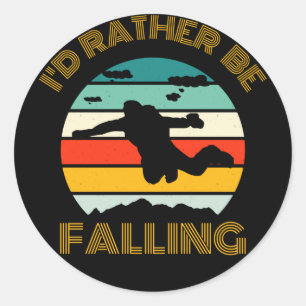 I'd rather be falling vintage skydiving classic round sticker