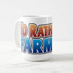 I'd Rather be Farming! big colourful letters Coffee Mug