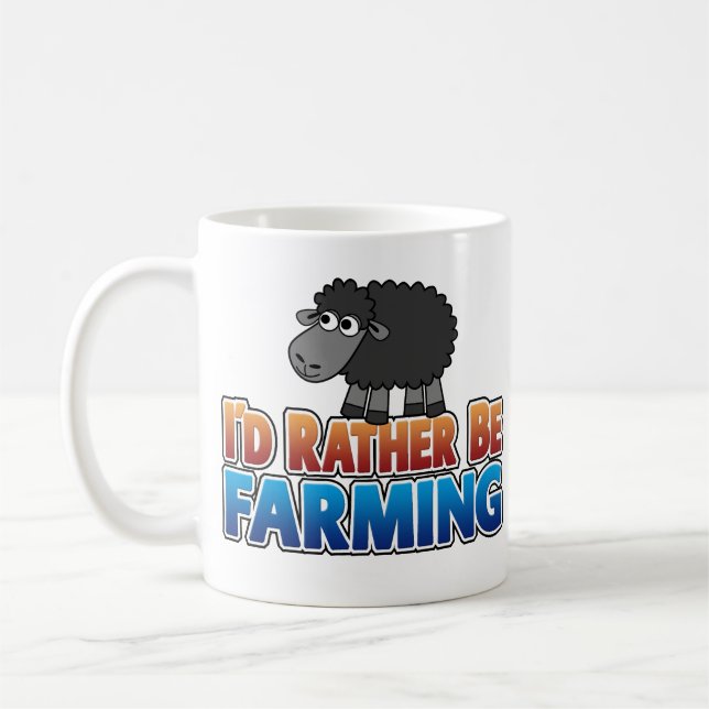 I'd Rather be Farming - cute farm animals Coffee Mug (Left)