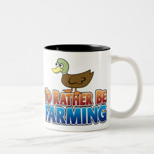 I'd Rather be Farming! DUCK (Virtual Farming) Two-Tone Coffee Mug