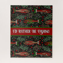 I'd Rather Be Fishing Christmas Brook Trout