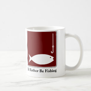 I'd Rather Be Fishing Coffee Mug