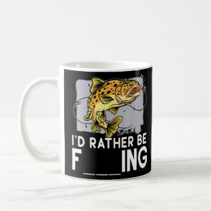 Id Rather Be Fishing Fisher Fisherman Green Jokes  Coffee Mug