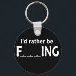 I'd Rather be FishING - Funny Fishing Keychain<br><div class="desc">You’d rather be doing what??? That will most likely be the reaction people give you when they first read your shirt from afar. But when they see what it actually says… Yup… They are just a bit embarrassed. How could they possibly think that it said something else? So whose mind...</div>
