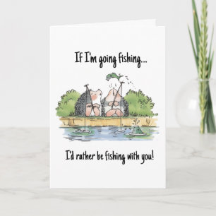 I'd Rather be Fishing with You Hedgehog Greeting  Card
