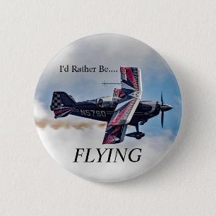 I'd Rather Be FLYING 2 Inch Round Button