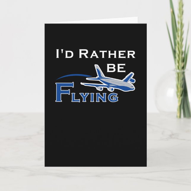 Id Rather Be Flying Airplane Aviation Pilot Card (Front)