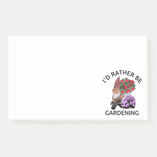 I'd Rather Be Gardening Funny Gardeners Post-it Notes (Front)