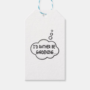 I'd Rather Be Gardening Gift Tags