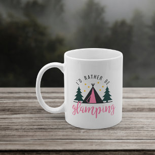I'd Rather Be Glamping Coffee Mug
