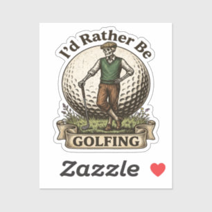 Id Rather Be Golfing 