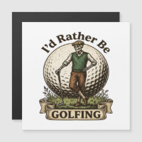 Id Rather Be Golfing 