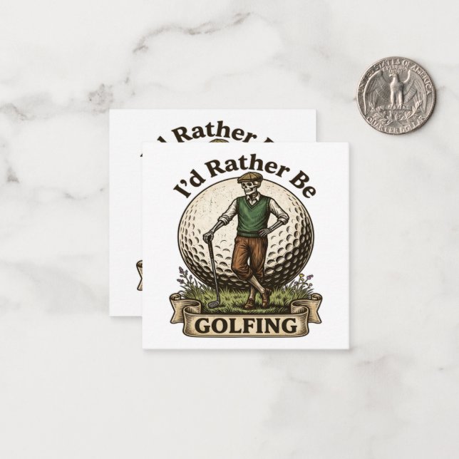 Id Rather Be Golfing  Card (Front/Back In Situ)