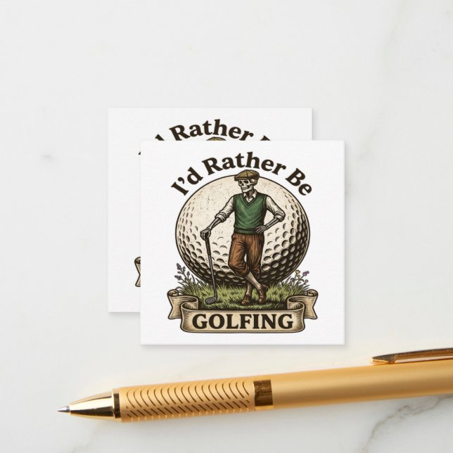 Id Rather Be Golfing  Enclosure Card (Front/Back In Situ)