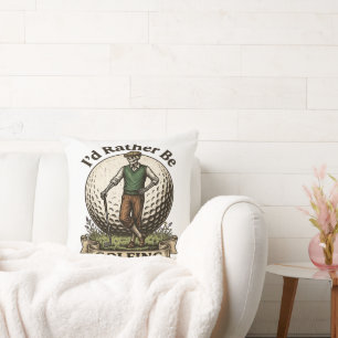 Id Rather Be Golfing Throw Pillow