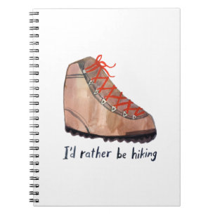 I'd Rather Be Hiking Watercolor Notebook