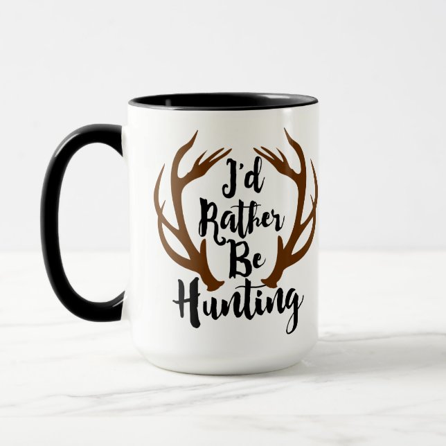 I'd Rather Be Hunting Deer Rack Buck Antlers Mug (Left)