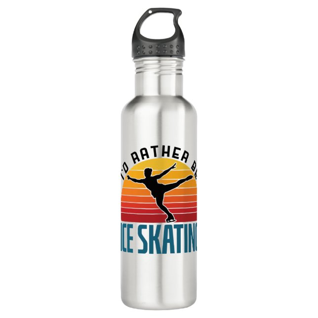 I'd Rather Be Ice Skating Figure Skater 710 Ml Water Bottle (Front)