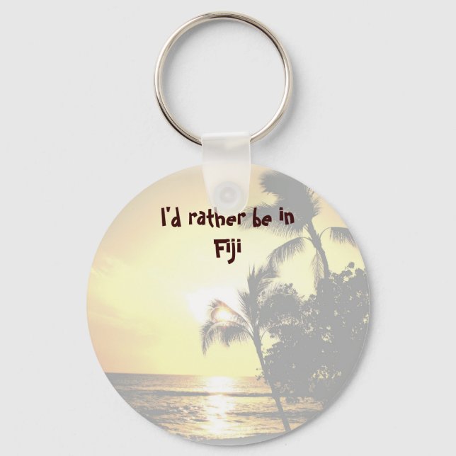 I'd Rather Be in a Tropical Island Keychain (Front)