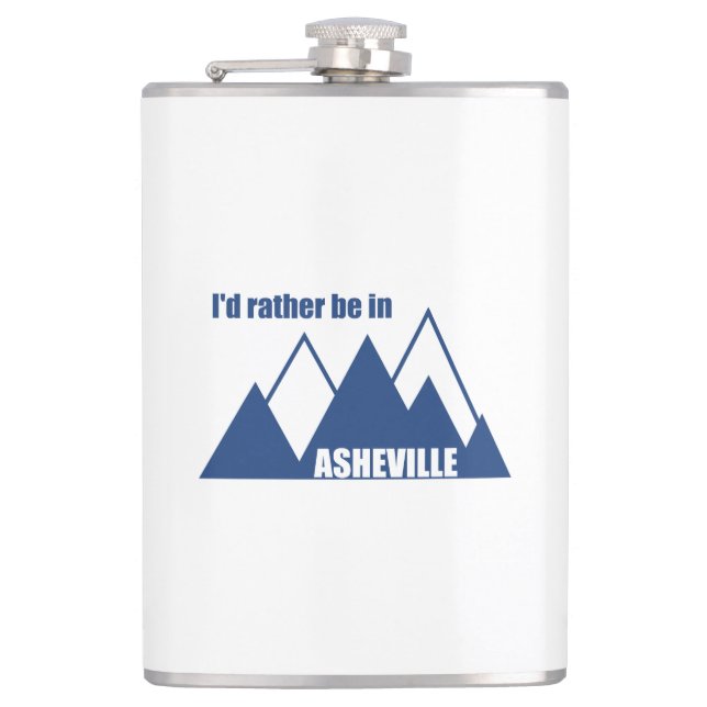 I'd Rather Be In Asheville North Carolina Mountain Hip Flask (Front)