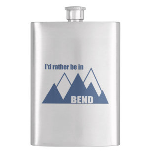 I'd Rather Be In Bend Oregon Mountain Hip Flask