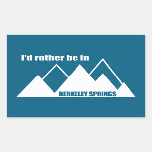 I'd Rather Be In Berkeley Springs Mountain Sticker