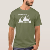I'd Rather Be In Boone North Carolina Mountain
