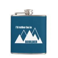 I'd Rather Be In Boulder Colorado Mountain
