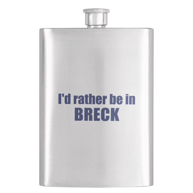 I'd Rather Be In Breckenridge Colorado Hip Flask (Front)